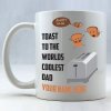 Toast To Coolest Dad Personalized Coffee Mug Toast To Coolest Dad Personalized Coffee Mug