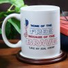 Home of the Free Coffee Mug Home of the Free Coffee Mug